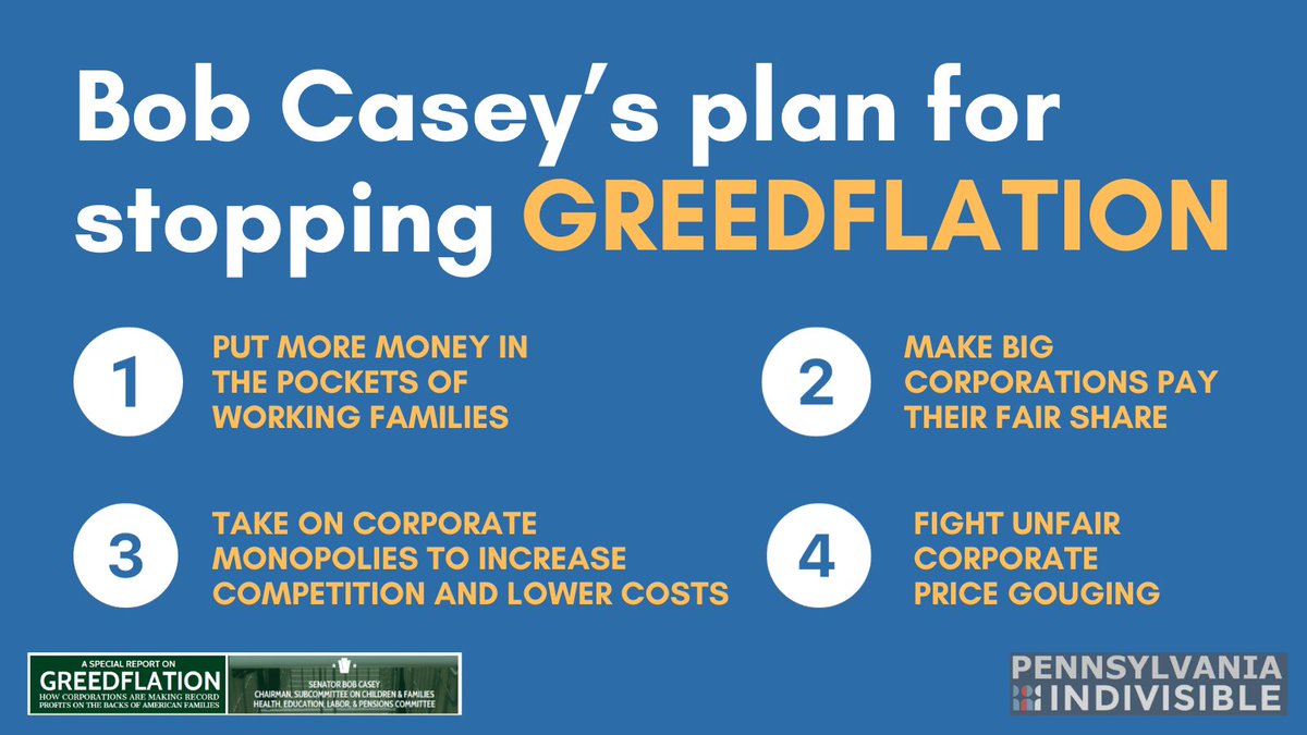 pa_indivisible's tweet photo. @Bob_Casey And #Pennsylvania Senator @Bob_Casey has a plan for dealing with #greedflation!

At its core, his plan is about making corporations pay their fair share while addressing their unfair practices that hurt us all. https://t.co/xWSVu07KVO