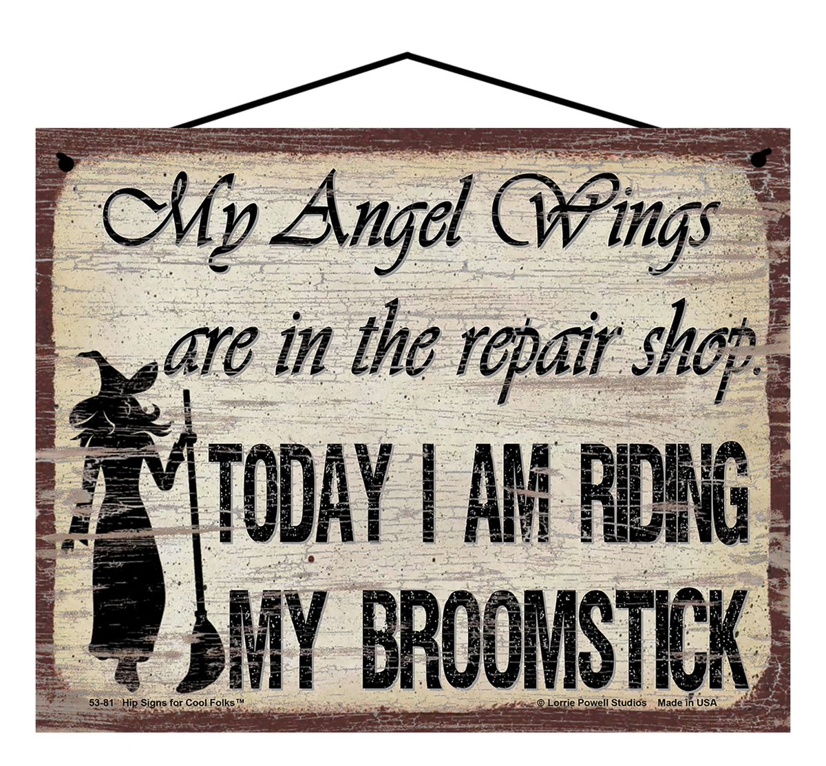My Angel Wings are in the Repair Shop.  Today I am Riding my Broomstick!

Signs make great gifts!  Get this one on Amazon!
buff.ly/415mqUH 

#AmazonFinds #Witches #WitchyGifts #WitchGifts #AngelWings #GiftIdeas #Gifts #ChristmasGifts