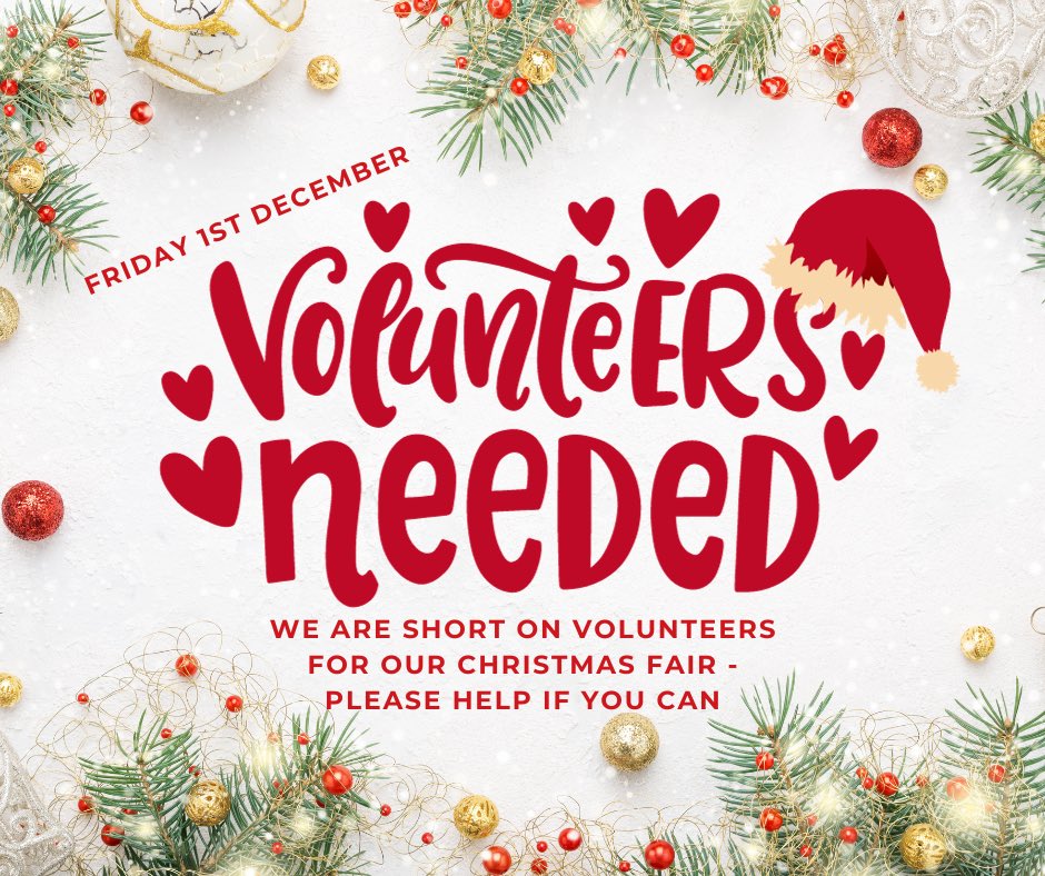 Help! We currently don’t have enough volunteers to run our stalls on Friday.  If you can help setting up in the day and/or run a stall 3.15-5.15 please let the school office know.  Older children can also help too 🙂 🎄