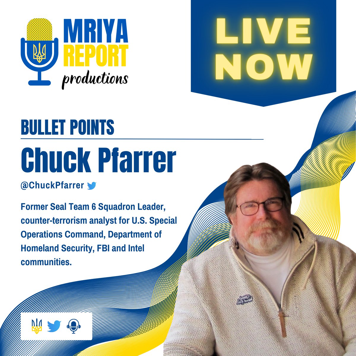 MriyaReport's tweet photo. 💥 LIVE NOW 💥

with our very special guest Navy SEAL Team 6 Squadron Leader Chuck Pfarrer @ChuckPfarrer for 'Bullet Points'!

We will be talking about the latest developments &amp; events on all things #Ukraine &amp; #Israel. Come join us &amp; bring your questions! 🇺🇦🇮🇱

#MriyaReport https://t.co/PznzlZPfwI
