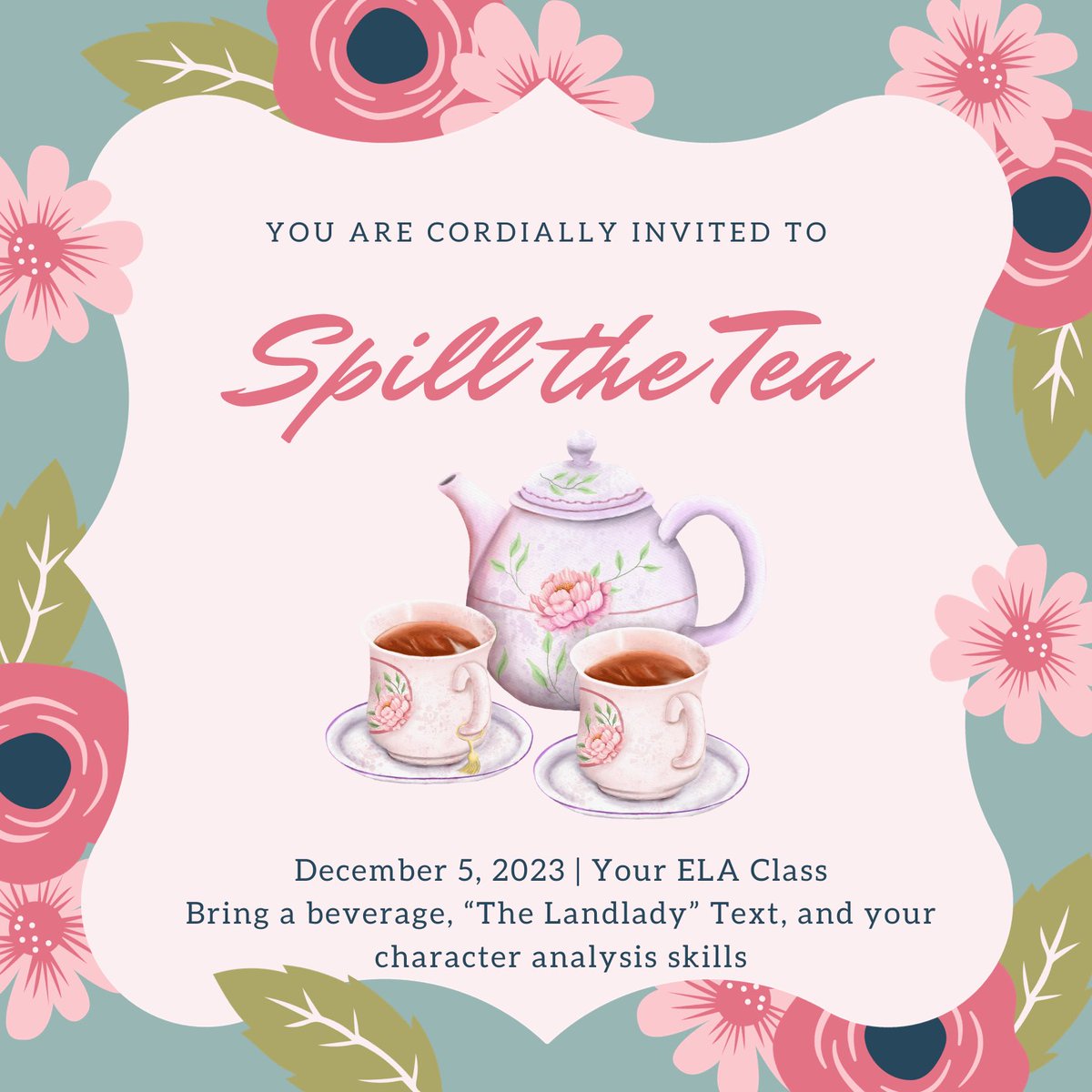 We’re having a #teaparty! #TheLandlady  #characteranaylsis #MeansMoreHere #LCSDNextLevel #LCSDExcellence #WestisBest #SpillTheTea