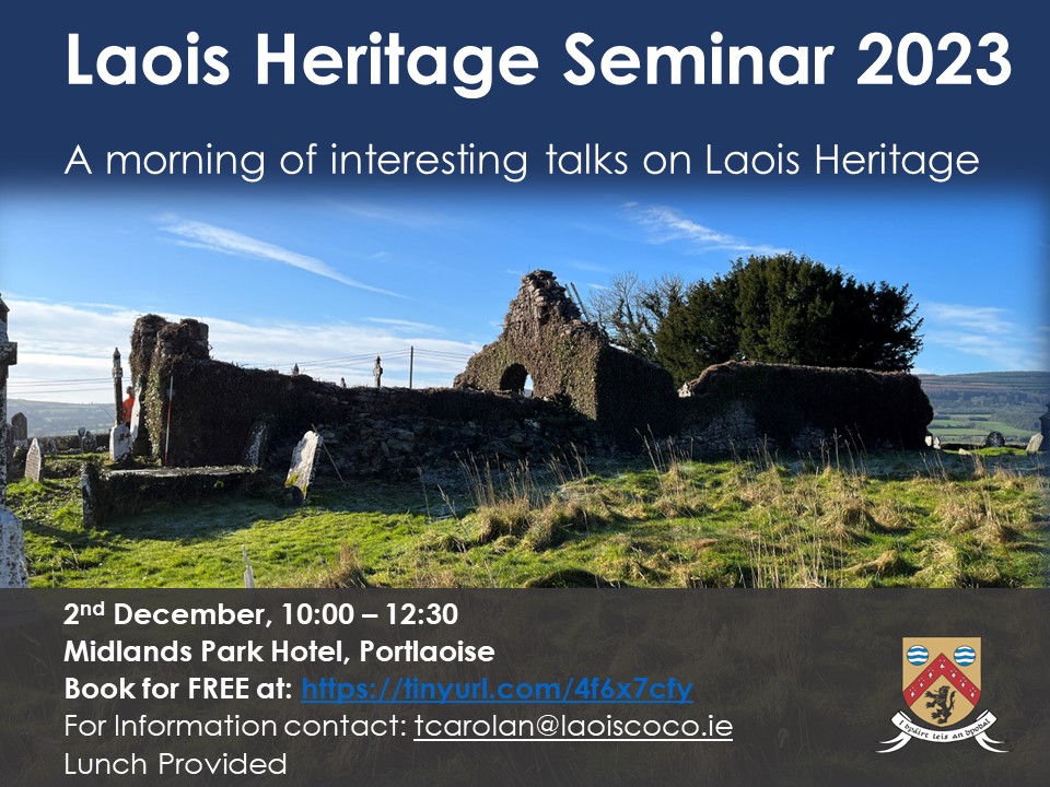 Only a 4 days to go and very few tickets left so make sure to register! 👇[extra tickets added due to demand]

Join us for The Laois Heritage Seminar 2023!   Register for FREE: tinyurl.com/4f6x7cfy

<a href="/SocietyLaois/">Laois Heritage Society</a>
#LaoisHeritage