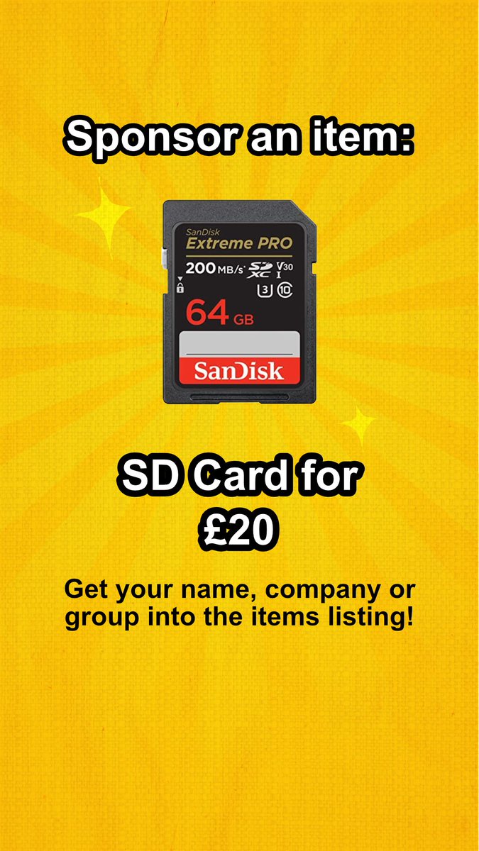 Sponsor an SD card for our equipment share for a £20 donation!

Get you, your company or group name on the products listing.