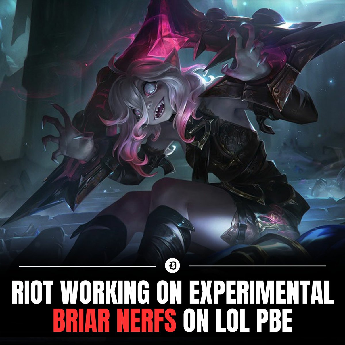 Is Briar on LoL PBE?