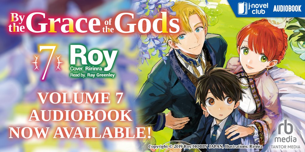 By the Grace of the Gods Volume 7