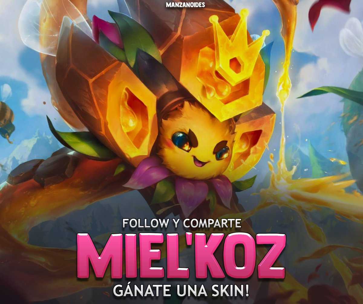 Manzanoides's tweet photo. Hola amigos, hoy estaré regalando skins de:
🐝Miel'Koz🍯

✨ RT y Follow
✨ Deja tu SN
✨ Código para cualquier servidor!
#LeaguePartner #LPP https://t.co/iLZrOLdaAV