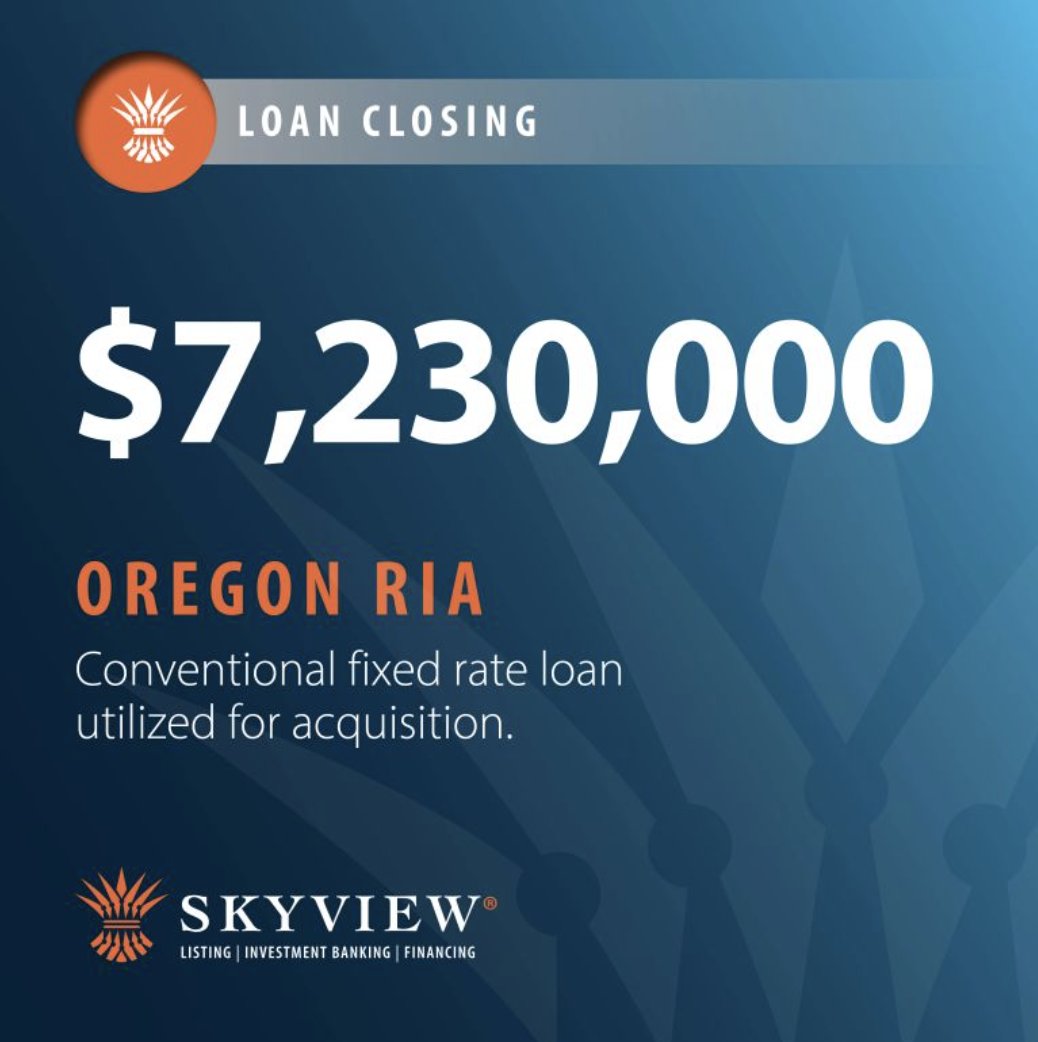 MacyMayfield's tweet photo. @skyviewpartners is excited to announce a new loan closing for an Oregon #RIA! This loan was utilized for practice acquisition.  #fixedrate #financing #acquisition https://t.co/i8Bf6v0Yfn