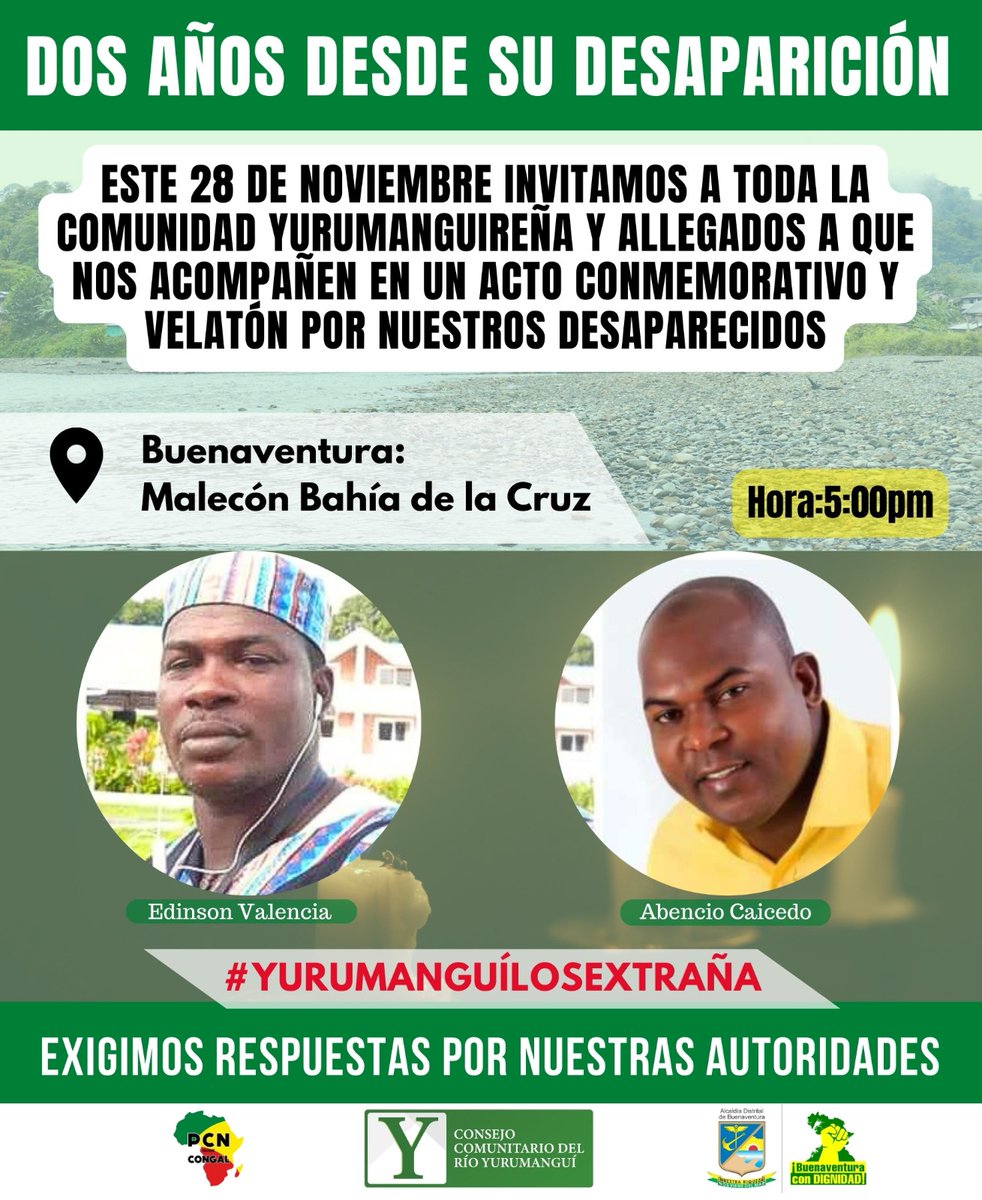 VerdadPacifico's tweet photo. Han pasado dos años desde ese 28 de noviembre en que "salieron para no demorar y aún no han regresado". Yurumanguí continua la búsqueda permanente de sus autoridades Abencio Caicedo y Edinson Valencia.

 Porque #YurimanguíLosExtraña ¡Nos encontramos hoy en #Buenaventura! ⬇️ https://t.co/RS8xlklkuF