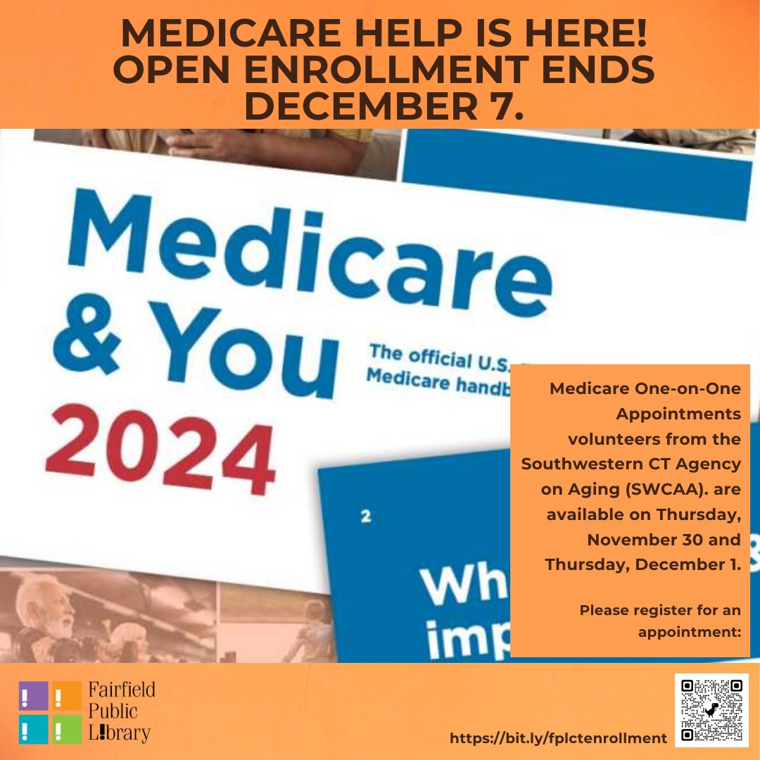 FairfieldPubLib's tweet photo. Medicare Open Enrollment ends soon! Schedule a one-on-one appointment with a trained volunteer from the Southwestern CT Agency on Aging (SWCAA) - this Thursday or next Thursday, before open enrollment closes. Visit https://t.co/qZaSDpmCqN to register for available appointments. https://t.co/WJpgclfVGp