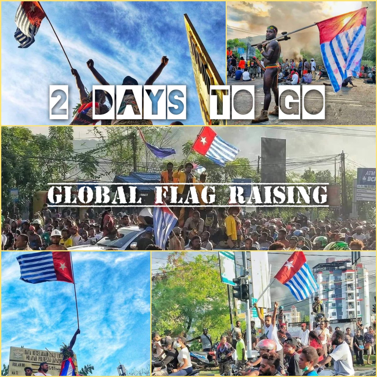 📣 GLOBAL FLAG RAISING || 2 DAYS TO GO Again, we would like to remind you to sure to invite your family and friends to show support for West Papua. We appreciate your support and solidarity. #GlobalFlagRaising2023 #WestPapua #1Dec2023 #IndependenceAniversary #FreeWestPapua