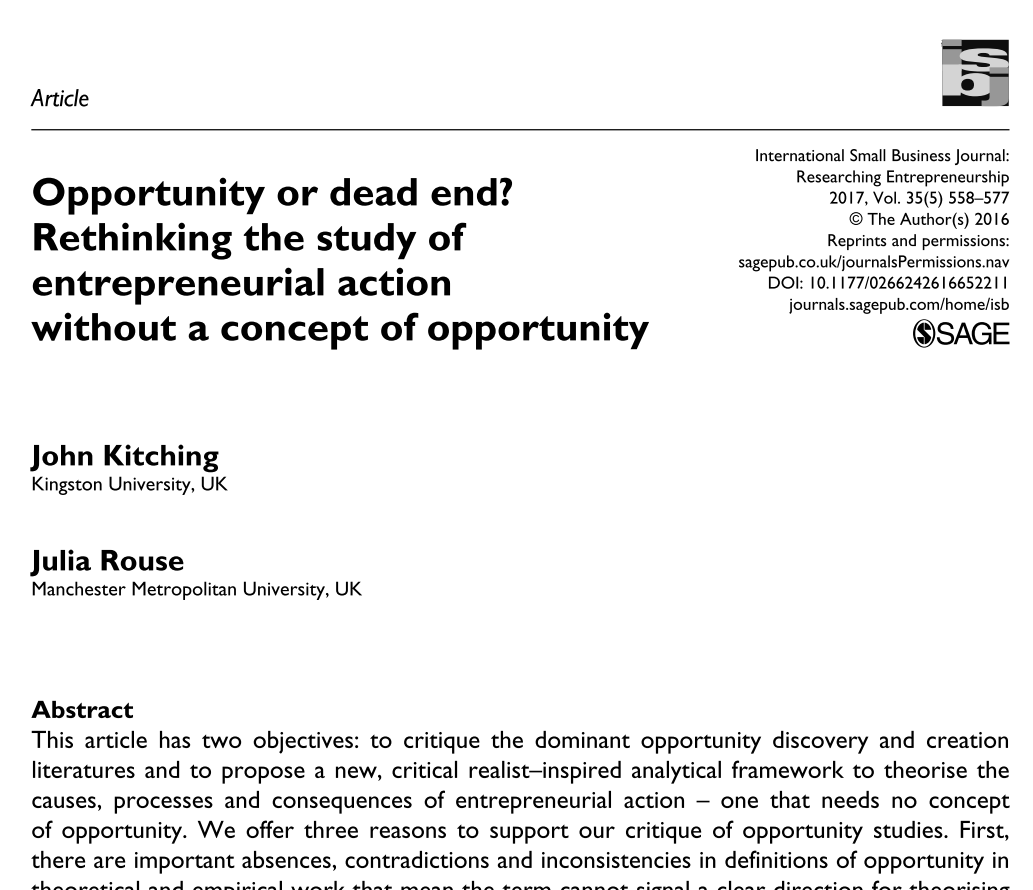 Yes, let's do away with the elusive concept 'opportunity'. It is not needed. I have always been more confused than helped by it. Read more: journals.sagepub.com/doi/10.1177/02…