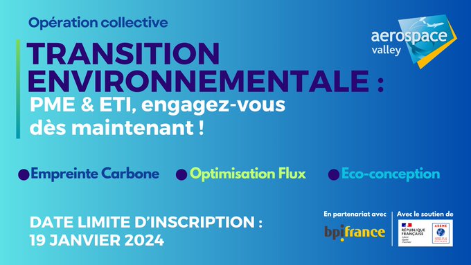 [#ACTU] #Transition environnementale: #PME & ETI, engagez-vous maintenant ! Vous souhaitez initier une démarche #environnementale ? Rejoignez l'opération lancée par @AerospaceValley, en partenariat avec @Bpifrance & le soutien de l’@ADEME ⏰ 19 janv. bityl.co/MKAz