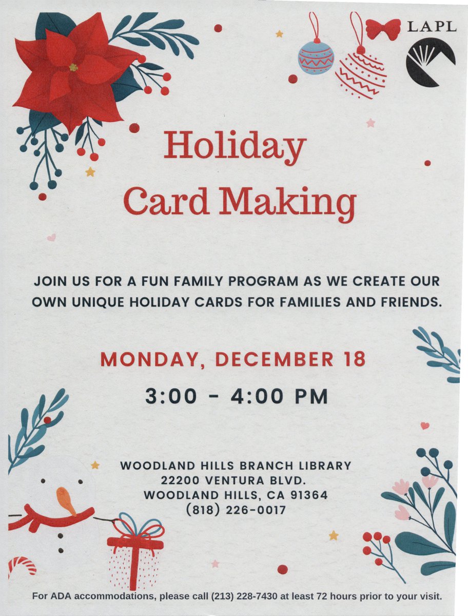 Join us Mon., Dec. 18th at 3pm to create your own unique holiday cards! No reservation required for this family program. All supplies provided. #LAPL #WoodlandHills #FamilyFun #HolidayCards
