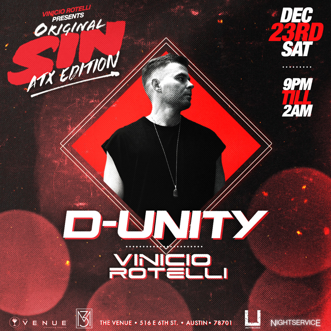 Join us Sat Dec23, for a special edition of <a href="/SinAfterHours/">Original Sin After-Hours / Original Sin ATX. 🍎</a> feat #djproducer <a href="/D_Unity/">D-Unity Official</a> <a href="/Unity_rec/">Unity Records</a>, starting at 9pm <a href="/TheVenueATX/">TheVenueATX</a>. Alongside #VinicioRotelli &amp; guest local #DJs. Tickets on sale, link on bio. #housemusic #dancemusic #texas #atx