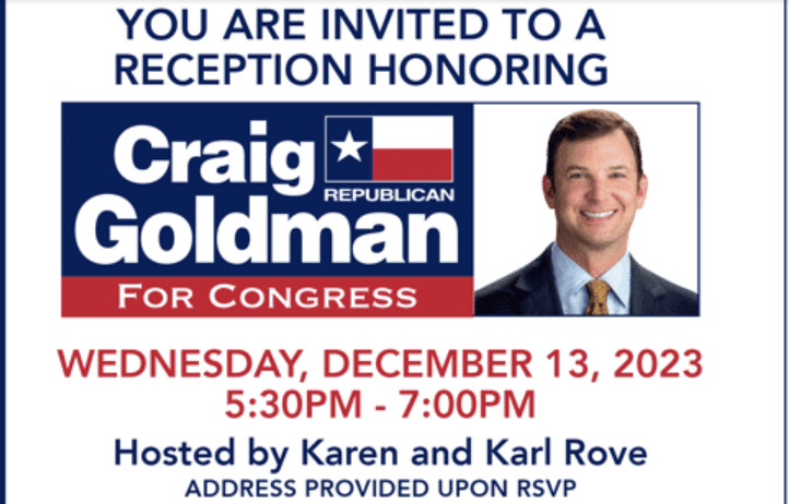 PatrickSvitek's tweet photo. In #TX12 Republican primary, Roves to host fundraiser next month for @GoldmanCraig. Host committee includes Congress Ave. who's who, including at least four former gubernatorial chiefs of staff #txlege https://t.co/03kBRXpx3h