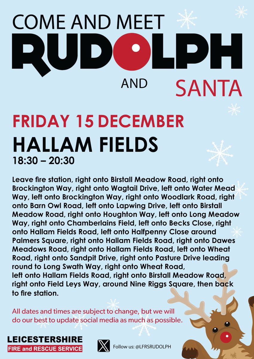 LFRSRudolph's tweet photo. See Santa and Rudolph around Hallam Fields 15th December @LFRSWestern @lfrs @LFRS_CommSafety @LFRSFireSafety @LFRSfirecadets @LFRSPWeston @LFRSWigston_ @LFRSFireControl @StanboroughN #christmas2023 #leicester #leicestershire #rudolph #santa @Botters19 @lch1898 @scousenicky78 https://t.co/P5EAd8NDmx