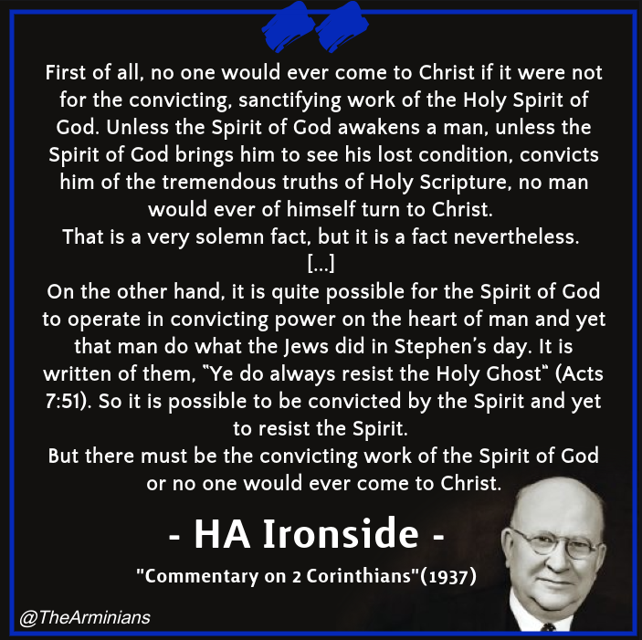 GospelRencontre's tweet photo. "Unless the Spirit of God awakens a man, unless the Spirit of God brings him to see his lost condition, convicts him of the tremendous truths of Holy Scripture, no man would ever of himself turn to Christ."
-HA Ironside (1937) https://t.co/s0bovdIEZ8