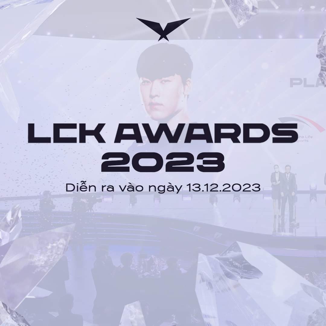 LCK Awards - sự kiện được anh em mong chờ nhất sau khi mùa giải kết thúc sẽ diễn ra vào ngày 13.12.2023

#LCK #LCKVietNam #WeMakeLegends