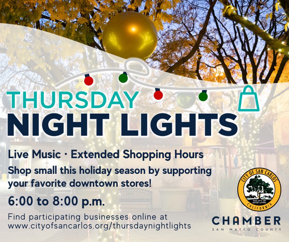 CityofSanCarlos's tweet photo. ✨Unwrap the magic of Thursday Night Lights!✨

🛍️Join us on 11/30, 12/7, 12/14, and 12/21 for a festive local shopping experience, caroling, and community spirit! Presented in partnership with @chamber_smc.

➡️ View participating retailers at https://t.co/6SsMFM0kZ8. https://t.co/pCPcm37DOE