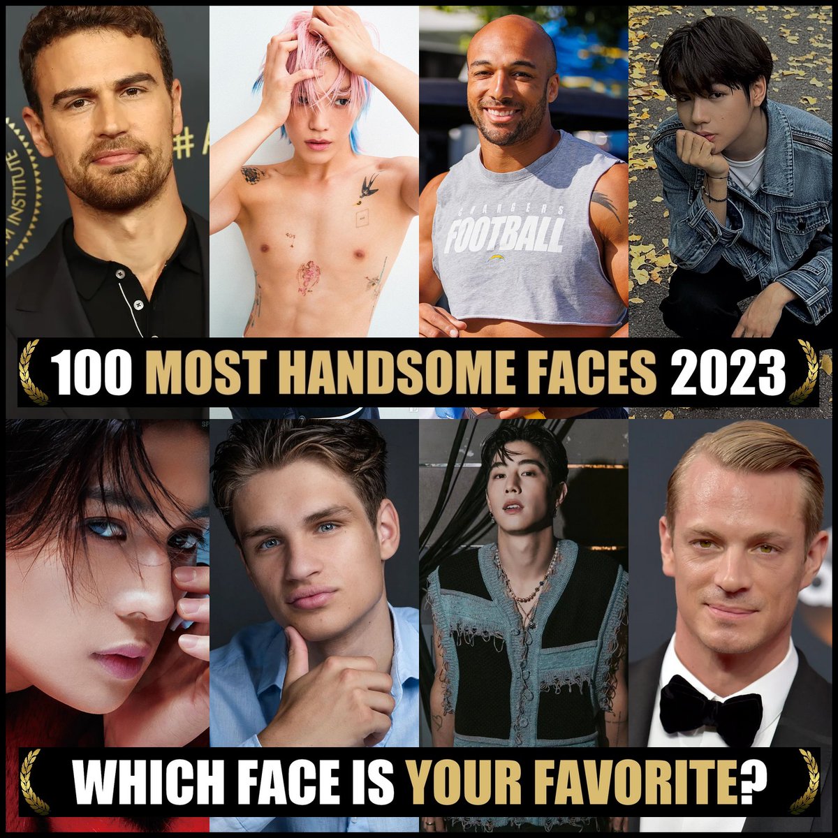 Nominations: 100 Most Handsome Faces 2023. Congrats! Would you like to nominate & vote? Please join our Patreon (Link in Bio) #TCCandler #100faces2023 #TheoJames #TAEYONG #nct #nct127 #nctu #SuperM #hori7on #yuseiyagi #FANTASTICS #marktuan #got7 #JOELKINNAMAN