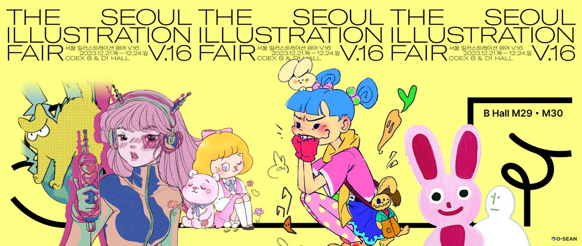 Once again, O-SEAN is participating in the Seoul Illustration Fair V.16!

More collaboration goods are ready this time, so hope to see you all in SIF V.16

O-SEAN is with 
윤잼
이여름
히야돌
옥수수
진리
모지

Date : 2023.12.21 - 12.24
Location : COEX B Hall, M29 &amp; M30
