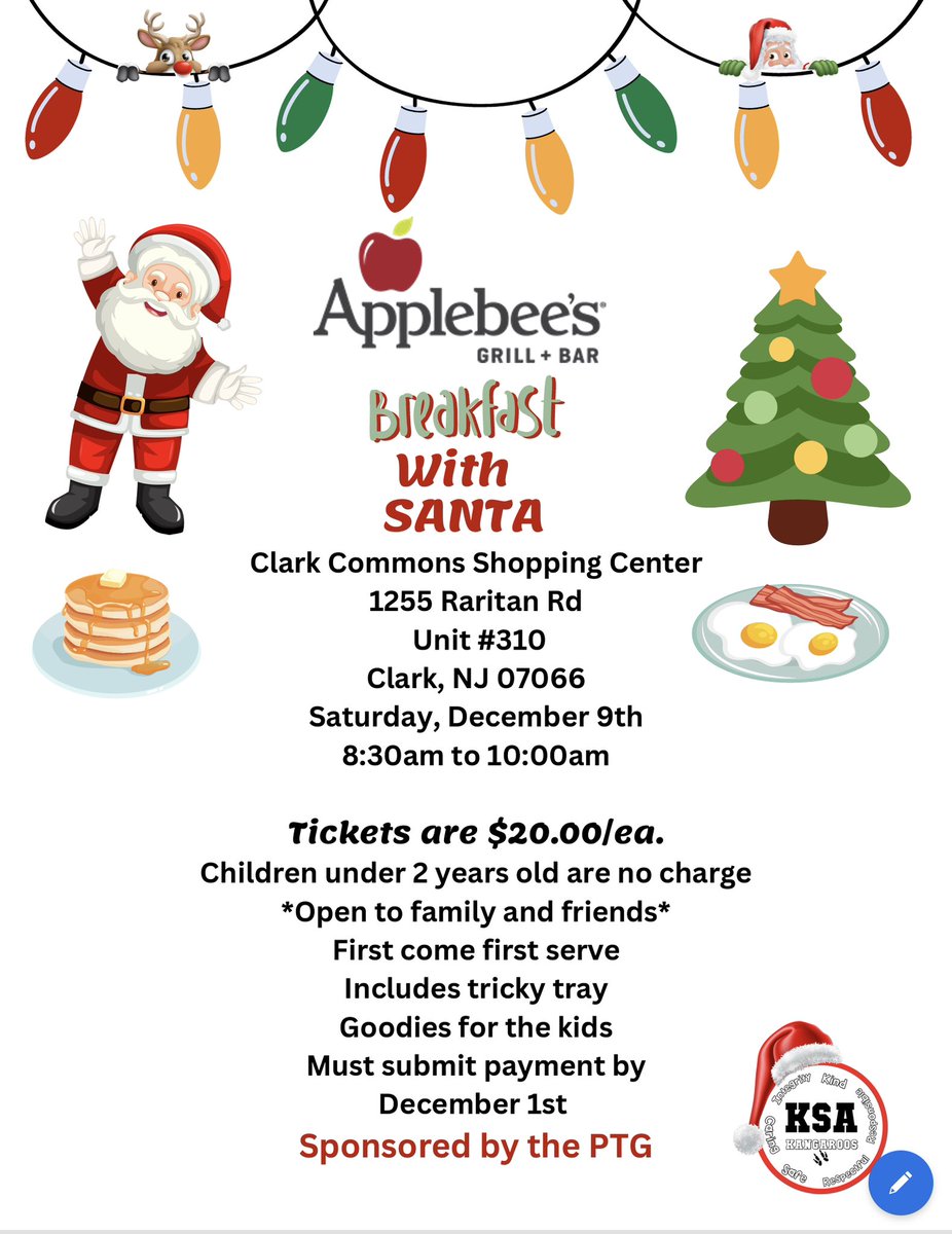 Good Evening parents and Guardians,
The Parent Teacher Group, (PTG) is sponsoring a Christmas Breakfast with Santa at Applebees restaurant next Saturday, December 9th.  The cost is $20. A PTG representative will have tickets available in the morning this Thursday and Friday.