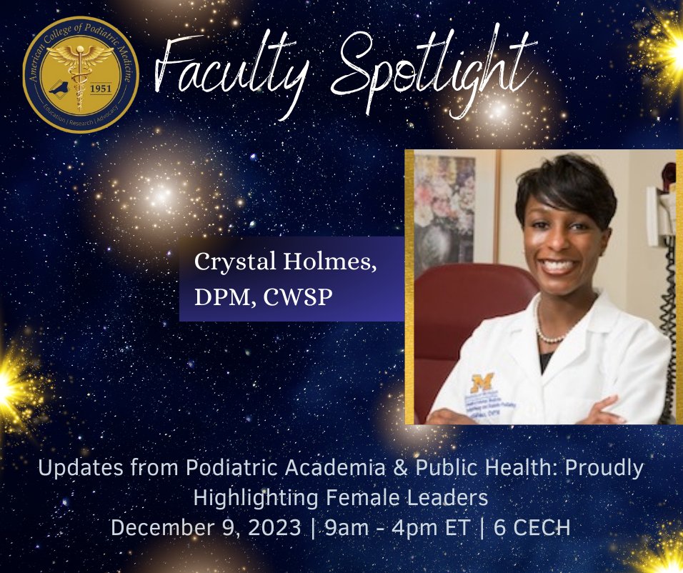 podiatrycollege's tweet image. Faculty Spotlight! 💫

For our upcoming virtual webinar, Dr. Crystal Murray Holmes will give the following presentation: "Charcot: What We Know and What We Need."

Dr. Holmes is a Clinical Professor at @UMich. 

Please follow the link to register: form.jotform.com/ACPM/dec9

#PodMed