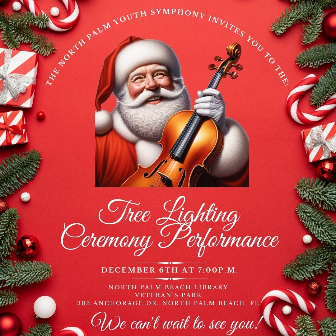 On December 6th, one of our orchestras will be performing at the Tree Lighting Ceremony for the Village of North Palm Beach - you are invited!

Wednesday, December 6th at 7:00 pm, Veteran's Park, North Palm Beach

#NPYS #youthsymphony #HolidaySeason 

npys.org