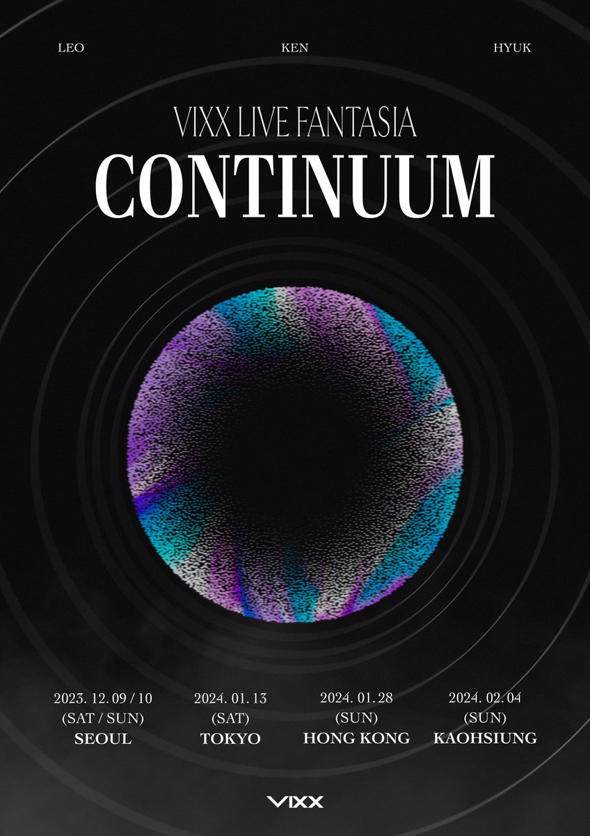 RealVIXX's tweet photo. VIXX LIVE FANTASIA ‘CONTINUUM’
 
Here comes Tokyo, Hong Kong, and Kaohsiung to continue ‘em!
 
Stay tuned for more information!
 
#빅스 #VIXX #VIXX_LIVE_FANTASIA #CONTINUUM https://t.co/e8j1744zli