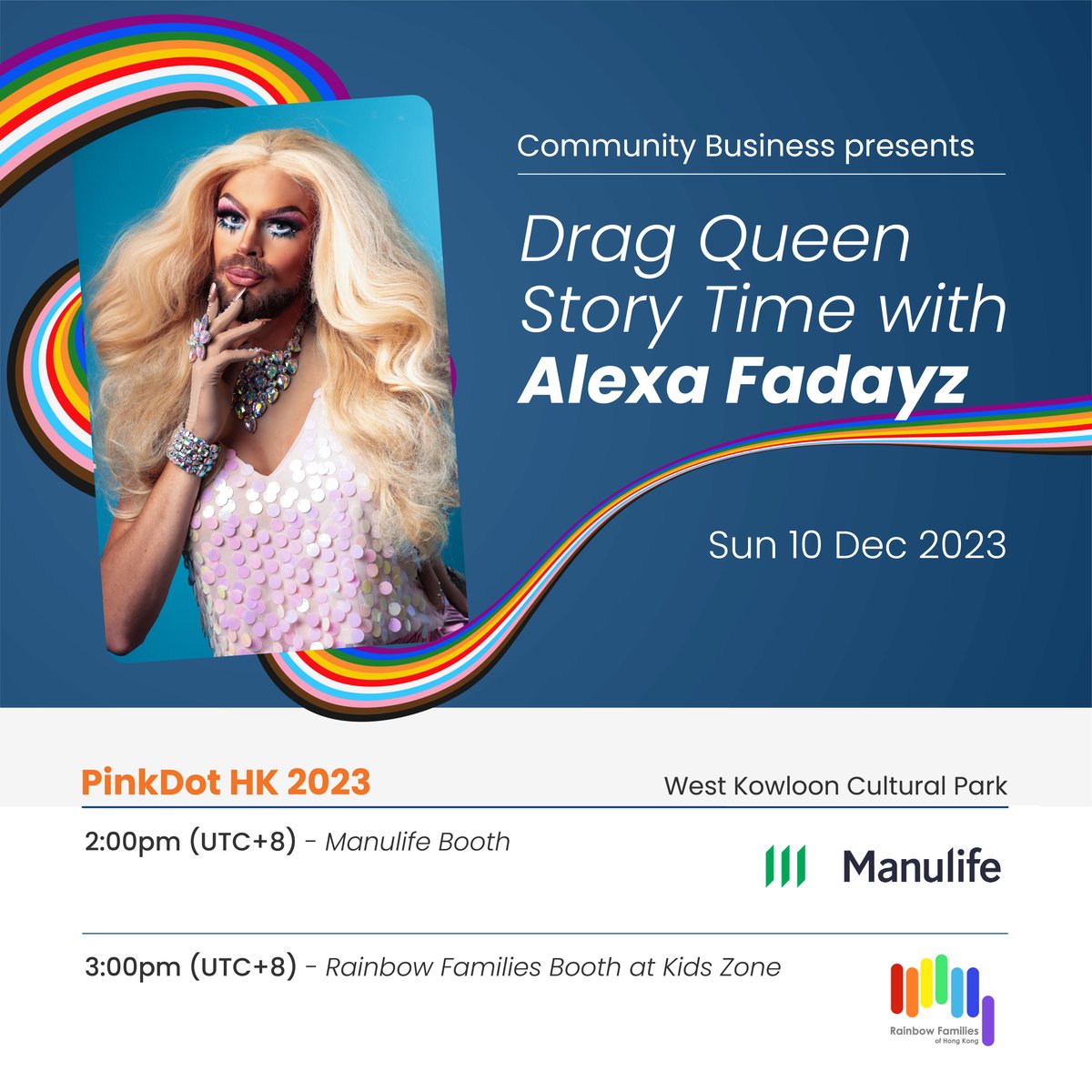 🏳️‍🌈CB Presents: Drag Queen Story Time with Alexa Fadayz 📅Sun 10 Dec 2023 | PinkDot HK | West Kowloon Cultural Park ---------- See you at PinkDot HK for Drag Queen Story Time with Alexa Fadayz! Hosted by Manulife and Rainbow Families of Hong Kong