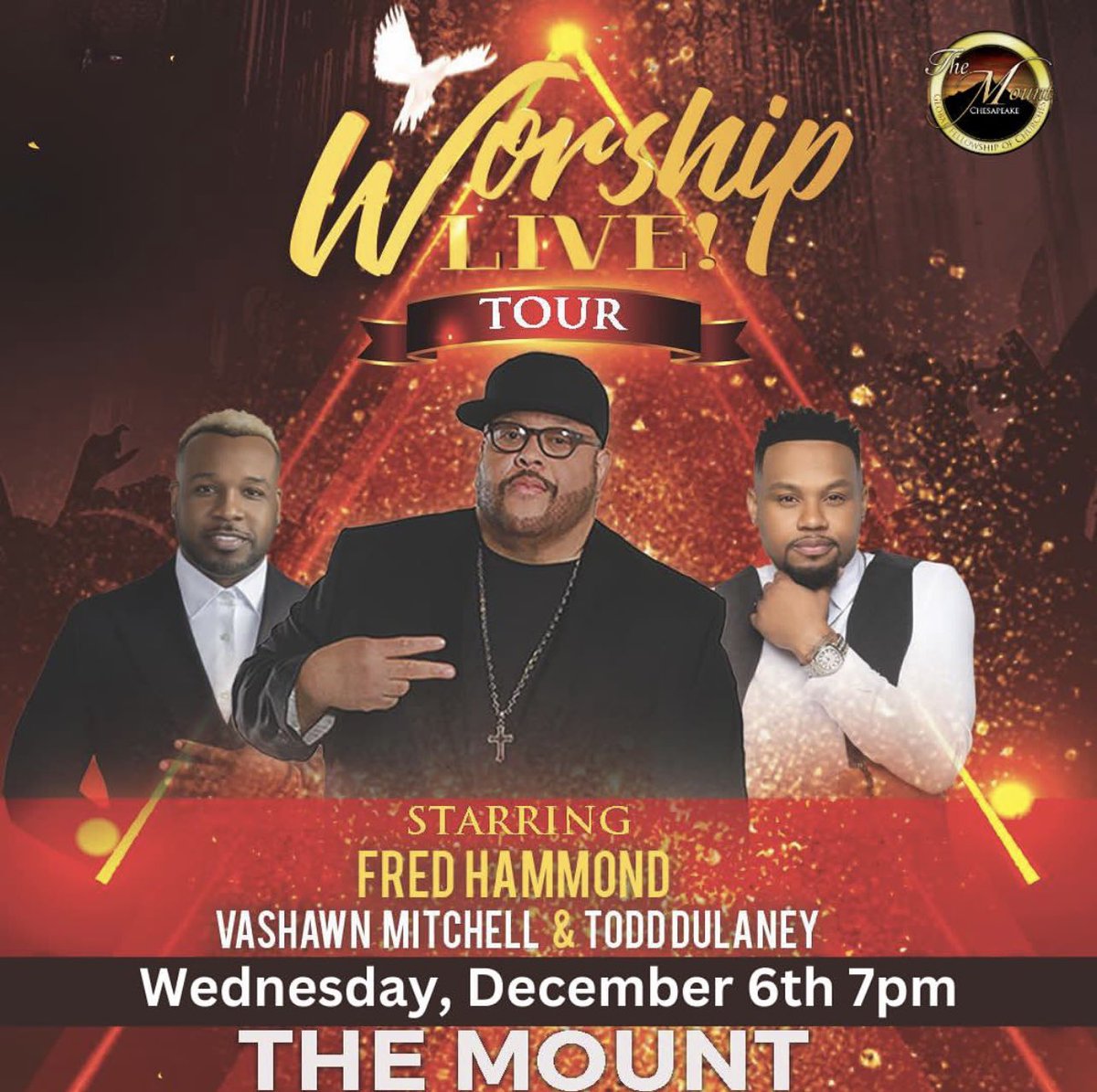 @RealFredHammond , @VaShawnMitchell & #ToddDulaney are coming to The Mount. Check flyer for details and get your tickets!  🔥🔥🔥 @TheMountBishop