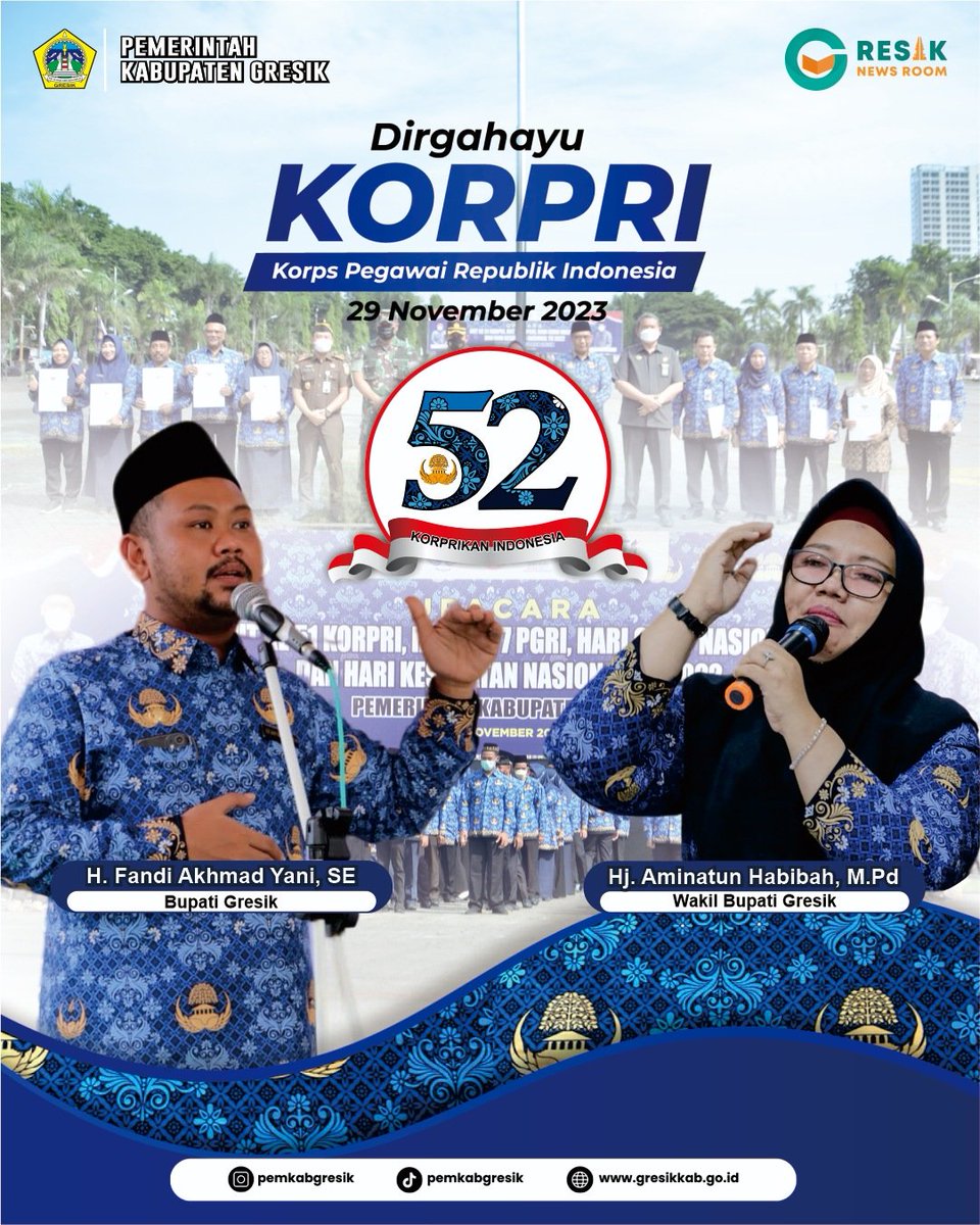 Pemerintah Kabupaten Gresik mengucapkan "Selamat Hari KORPRI (KORPS PEGAWAI RI) yang ke 52

Mari kita rayakan momentum Korpri sebagai semangat untuk berkontribusi membangun bangsa dalam melayani secara profesional untuk masyarakat