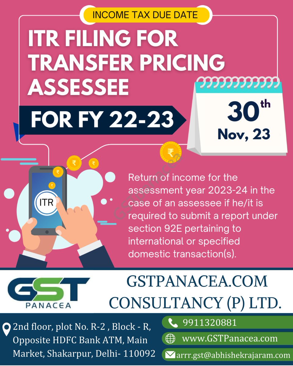 GstPanacea's tweet photo. Due Date Reminder
INCOME TAX DUE DATE
ITR FILING FOR TRANSFER PRICING ASSESSEE For FY 2022- 2023
#TransferPricing #TaxCompliance #IncomeTax #FinancialReporting #Taxation #TaxFiling #AssessmentYear https://t.co/C5frBitEyy