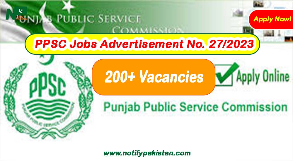 PPSC Jobs Advertisement No. 27/2023! 
200+ Govt Vacancies: 
Apply Now: notifypakistan.com/ppsc-jobs-adve…
#PPSCJobs27 #PunjabJobs #GovernmentJobs #CareerOpportunities #PSCJOBS #PSCJOBS #Lahore #PunjabGovtJobs #PunjabCareers #PPSC #PPSCJOBS #depression #deepfake #PSL9Draft #IslamabadUnited