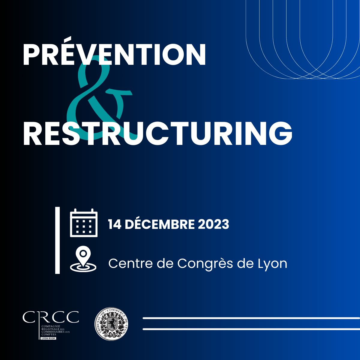 [#Evenement] Participez à la première édition de "Prévention &amp; restructuring" le 14 décembre 📣

💪 Un événement dédié à la prévention des difficultés des entreprises, organisé par la <a href="/CRCC_Lyon/">CRCC Lyon-Riom</a>, en partenariat avec le #tribunaldecommercedeLyon.

👉 bit.ly/3GqLls8