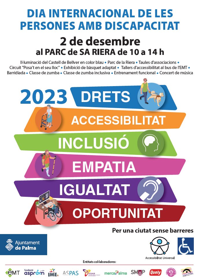 ajuntpalma's tweet photo. 📅 Dissabte 2 de desembre vine 📍 al parc de la Riera ⏰ de 10:00 a 14:00h per visitar les activitats que hem preparat per al Dia de les Persones amb Discapacitat. 🤗 Per una ciutat sense barreres! 😉 T'esperam! https://t.co/bfTAzkRw9w