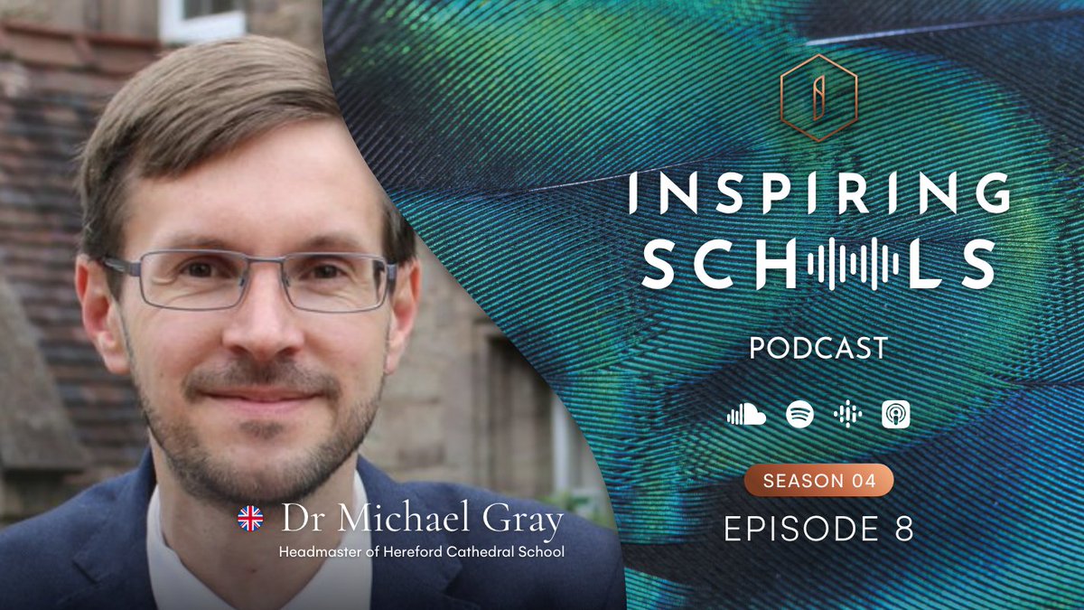 In S4E8 of our #InspiringSchoolsPodcast we welcome Dr Michael Gray (<a href="/HCSHead/">Dr Michael Gray</a>), Headmaster at <a href="/HerefordCS/">Hereford Cathedral School</a>.

Find out more about this great school ➡️ schoolbyt.es/49Okd3Y