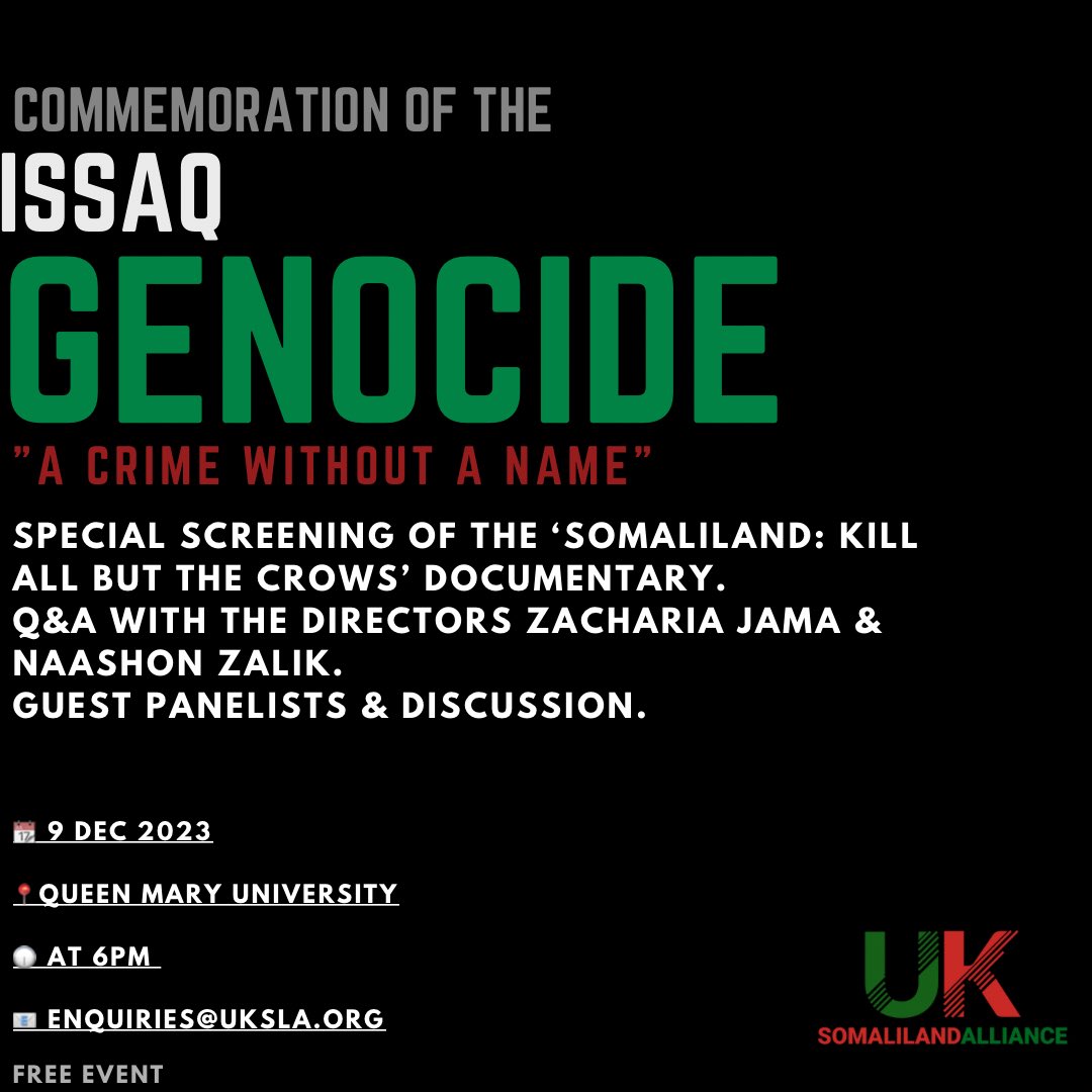 Join us for a special UK Somaliland Alliance event on the 9th December: the International Day of Commemoration & Dignity of the Victims of the Crime of Genocide. **Limited tickets available** Register now eventbrite.com/e/commemoratio… #IsaaqGenocide #NeverForgotten #Somaliland