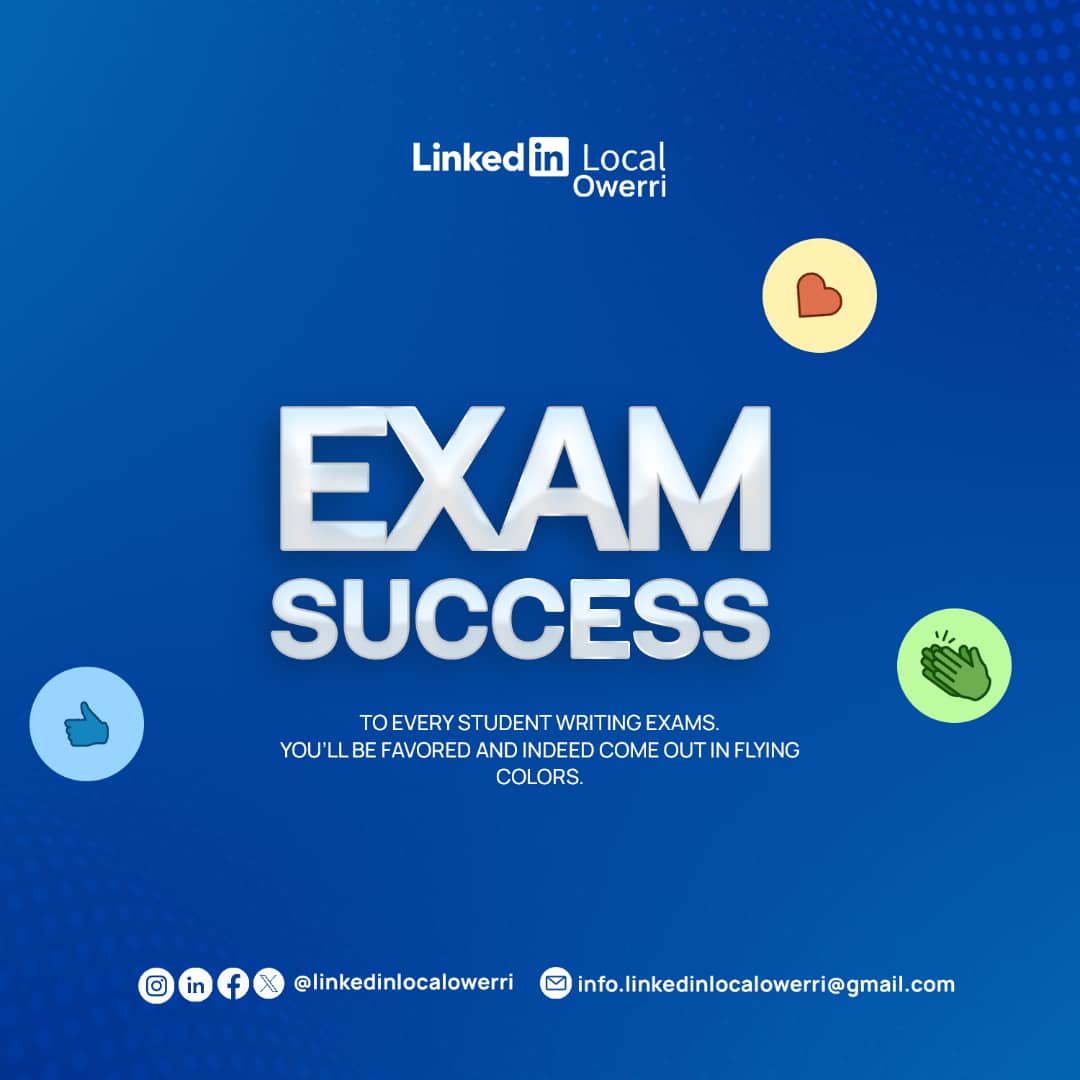 linkedinlocalo's tweet photo. Exam success to every student writing examsβyou'll be favored and come out strong. π
Stay confident, stay persistent, and let your efforts transform into triumph!
LinkedIn Local - Owerri wishes you all the best! πͺ
#linkedinlocal #linkedinlocalevents #linkedinlocalowerri https://t.co/M9EGKsK5Xy