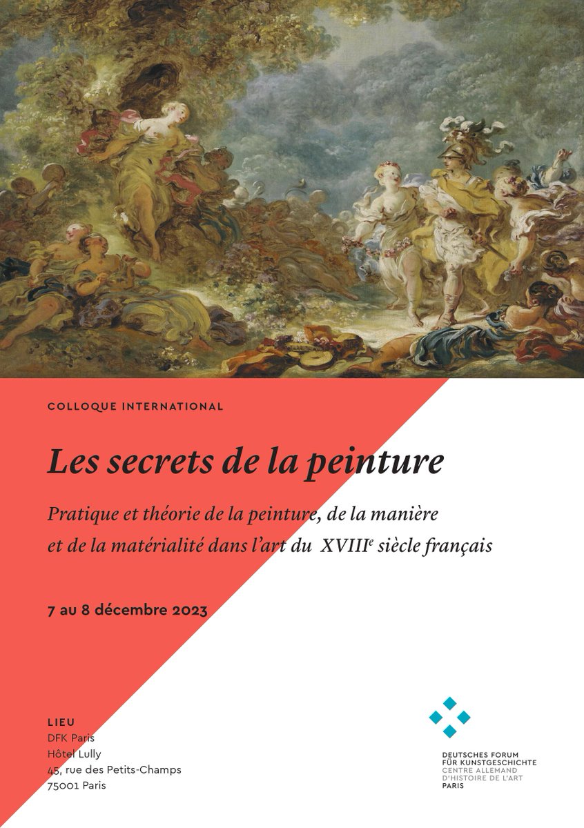 wetcholowsky's tweet photo. Dévoilons les secrets de la peinture ! 👩‍🎨🎨🖼️

Voici le programme de notre colloque qui aura lieu les 7 et 8 décembre.

Venez au #DFKParis ou suivez la retransmission en direct sur Zoom : https://t.co/ltTvNGWtUt

#arthistory #frenchpainting #18thc #XVIIIeSiècle
@DeborahSchl https://t.co/sGdA6EAOo9