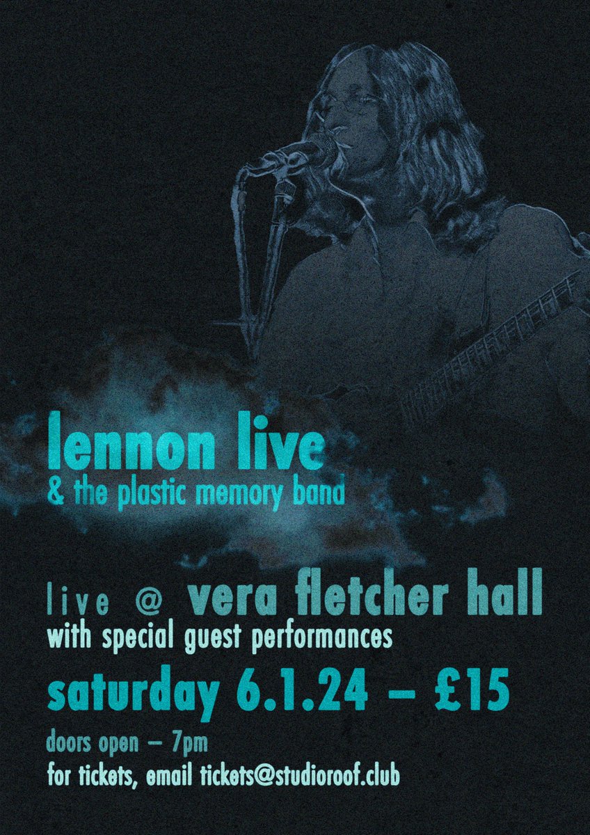 Lennon Live and The Plastic Memory Band coming to the Theatre at the VFH
Saturday 6th January 2024
verafletcherhall.co.uk/shows/lennon-l…