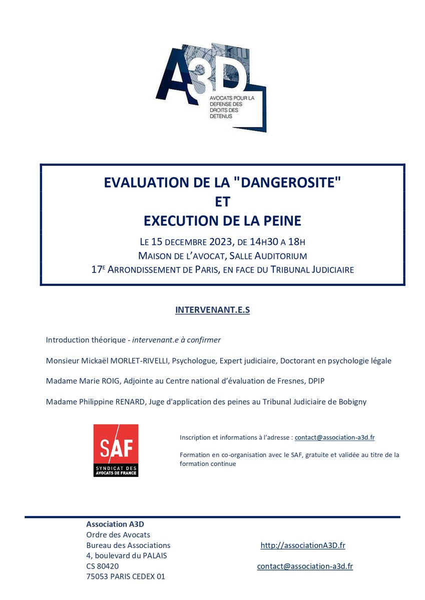 📢L'A3D et le <a href="/syndicatavocats/">Le SAF</a> organisent une formation:
Évaluation de la dangerosité et exécution de la peine
📅Le 15/12/2023 de 14h30 à 18h
📍A Paris à la Maison des avocats (face au nveau TJ)
🥑Éligible à la FC des avocats
📝Inscription gratuite : framaforms.org/inscription-fo…