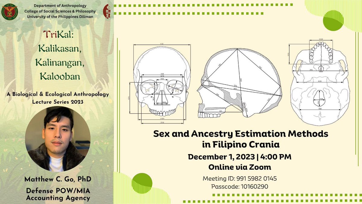 Everyone is invited to the fourth installment of the “TriKal - Kalikasan, Kalinangan at Kalooban: A Biological and Ecological Anthropology Lecture Series” on Friday, Dec. 1, at 4 p.m. via Zoom. Join the Zoom meeting at up-edu.zoom.us/j/99159820145.