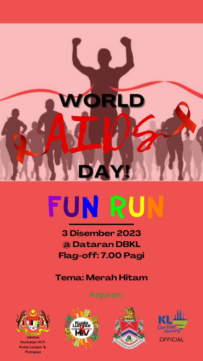 JaPenWPKL's tweet photo. Jom kita ramai-ramai sertai FUN RUN WORLD AIDS DAY 2023 pada 3 Disember ni!🏃‍♂️🏃‍♀️

Penyertaan PERCUMA! Tak payah bayar, tak payah daftar! Datang je ke Dataran DBKL jam 7 pagi pd Ahad ni! Ingat, tema pakaian MERAH HITAM ye..😉❤️🖤

#FunRun2023 #WorldAIDSDay #WorldAIDSDay2023 #KLCFM https://t.co/oRv4STJsD1