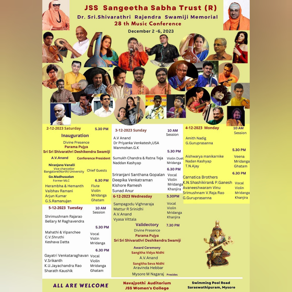 mahavidyapeetha's tweet photo. ಪರಮಪೂಜ್ಯ ಜಗದ್ಗುರು ಶ್ರೀ ಶಿವರಾತ್ರಿ ರಾಜೇಂದ್ರ ಮಹಾಸ್ವಾಮಿಜಿಯವರ ಸ್ಮರಣಾರ್ಥ ಜೆಎಸ್‌ಎಸ್‌ ಸಂಗೀತ ಸಭಾ ಟ್ರಸ್ಟ್‌ ನಡೆಸುವ 28ನೇ ಸಂಗೀತ ಸಮ್ಮೇಳನ- 2023.
ದಿನಾಂಕ: ಡಿಸೆಂಬರ್‌ 2 ರಿಂದ 6, 2023
ಸ್ಥಳ: ನವಜ್ಯೋತಿ ಸಭಾಂಗಣ, ಜೆಎಸ್‌ ಎಸ್‌ ಮಹಿಳಾ ಕಾಲೇಜು, ಸರಸ್ವತಿಪುರಂ, ಮೈಸೂರು.
ಎಲ್ಲರಿಗೂ ಆತ್ಮೀಯ ಸ್ವಾಗತ https://t.co/BYczgtLLkI