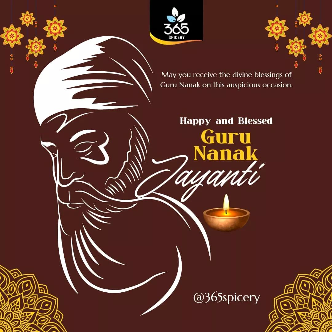365Spicery's tweet photo. ✨ Celebrating Guru Nanak Jayanti, a day filled with love, light, and eternal wisdom! 🌟
Let's immerse ourselves in the teachings of Guru Nanak Dev Ji, spreading peace and harmony everywhere we go. 🌸🙏🏽
#GuruNanakJayanti #Blessings #CelebratingWisdom #Harmony  #365spicery https://t.co/NqusZN98ET
