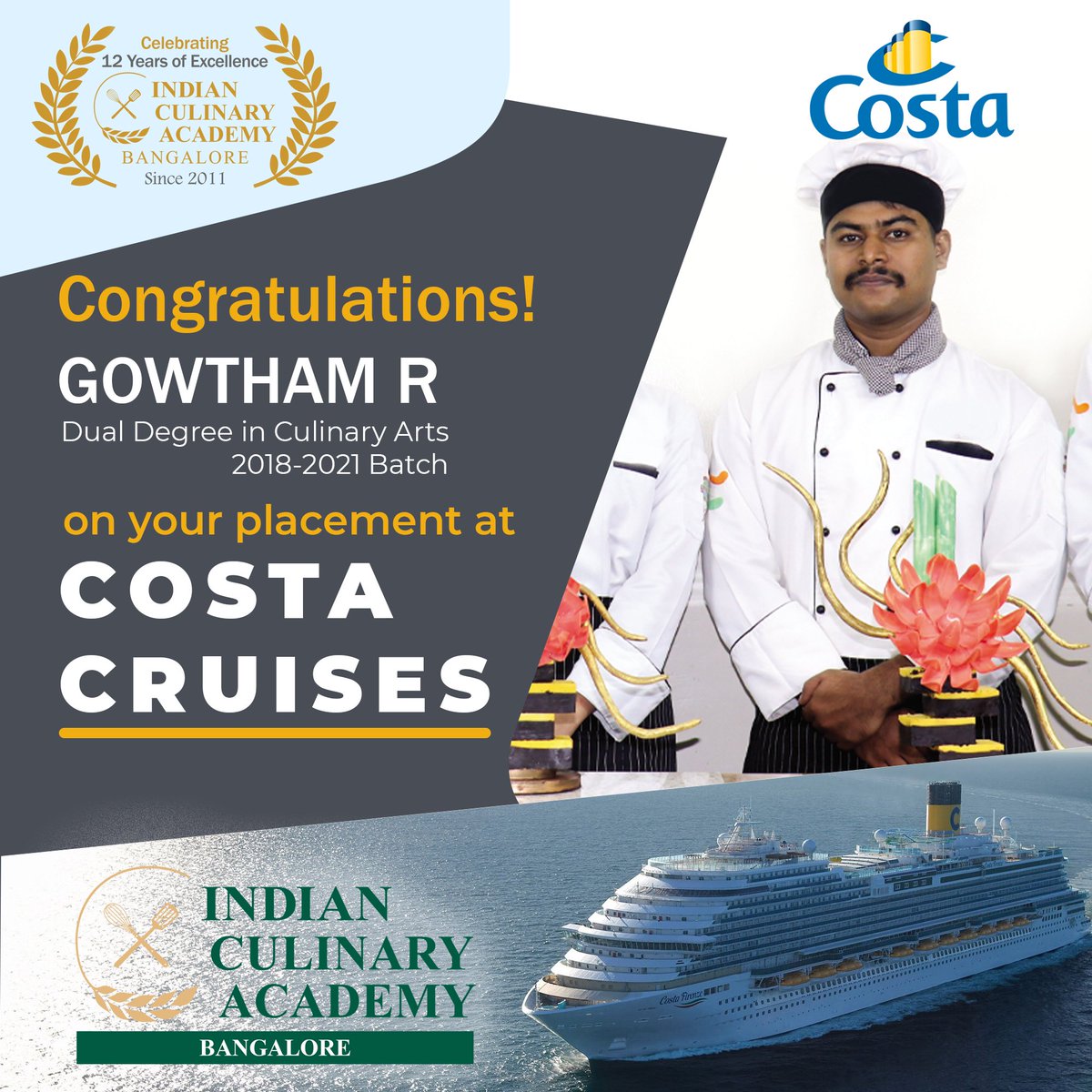 Placement in Cost luxury cruise liner 
#bscculinaryart #IndianCulinaryAcademy #Bangalore #youngchef #DualDegreeCulinaryArt #chefcourses #baculinaryarts #htmiswitzerland #wacs #costacruises