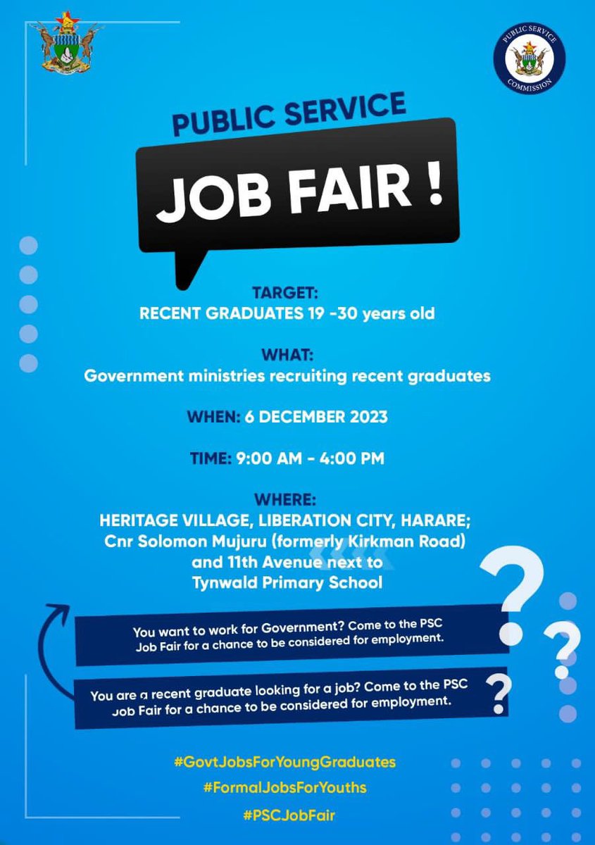 JOB FAIR Are you a recent Graduate? Are you between the ages of 19-30? Are you looking for a job? If you answer “Yes” to all 3 questions then mark this date on your calendar and the venue below: 6 DECEMBER 2023 HERITAGE VILLAGE, LIBERATION CITY, HARARE; Cnr Solomon Mujuru…