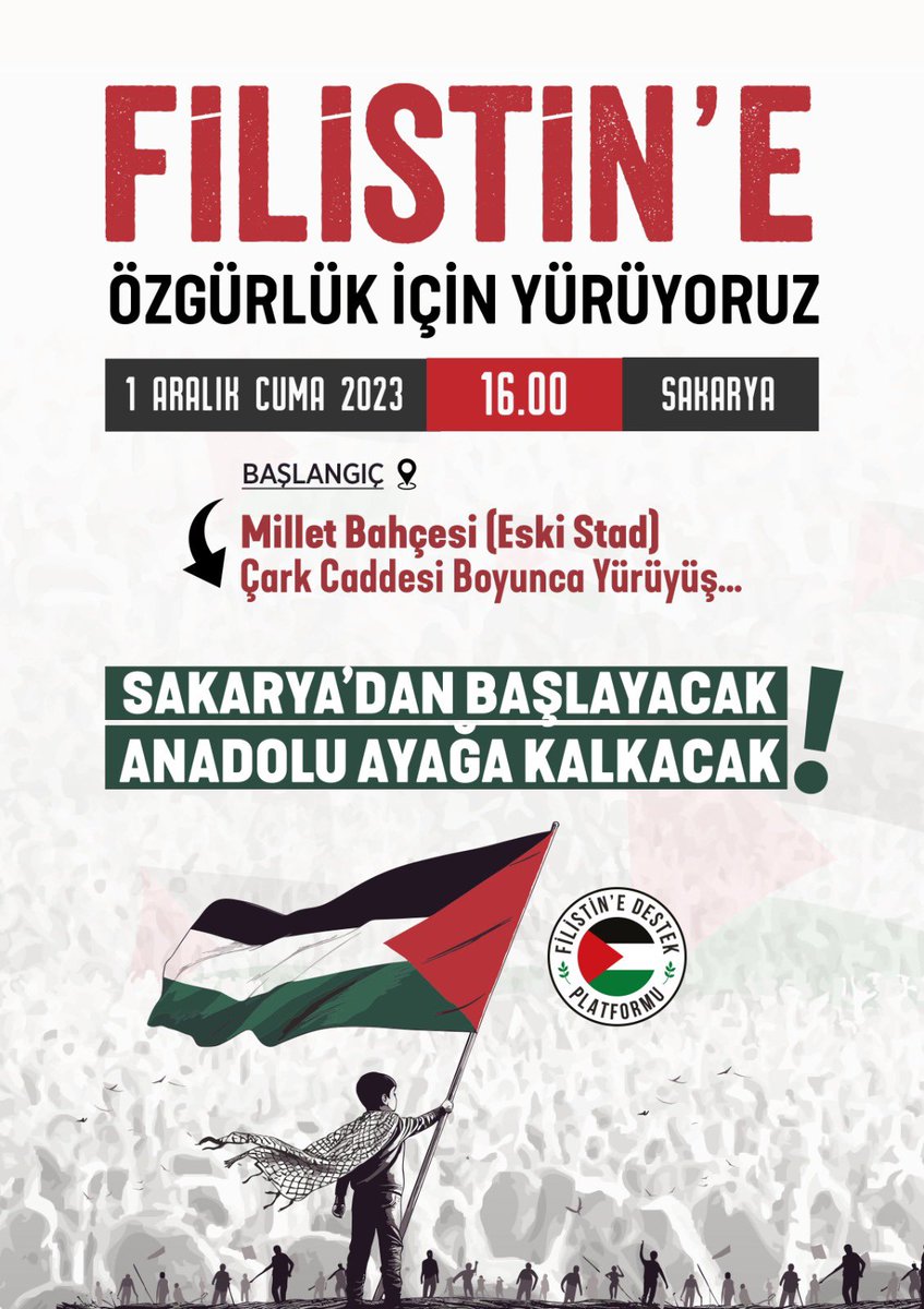 “Filistin’e Özgürlük Yürüyüşü” İnsanlığın sesini duyurmak, Filistin’e desteğimizi haykırmak, Siyonist İsrail’in Gazze’de çocuklara, yaşlılara, kadınlara uyguladığı soykırıma dur demek için yürüyoruz. 📍SAKARYA 🗒️ 1 Aralık-Cuma ⏱️ 16.00 Y Ü R Ü Y Ü Ş Güzergahı: Millet Bahçesi…
