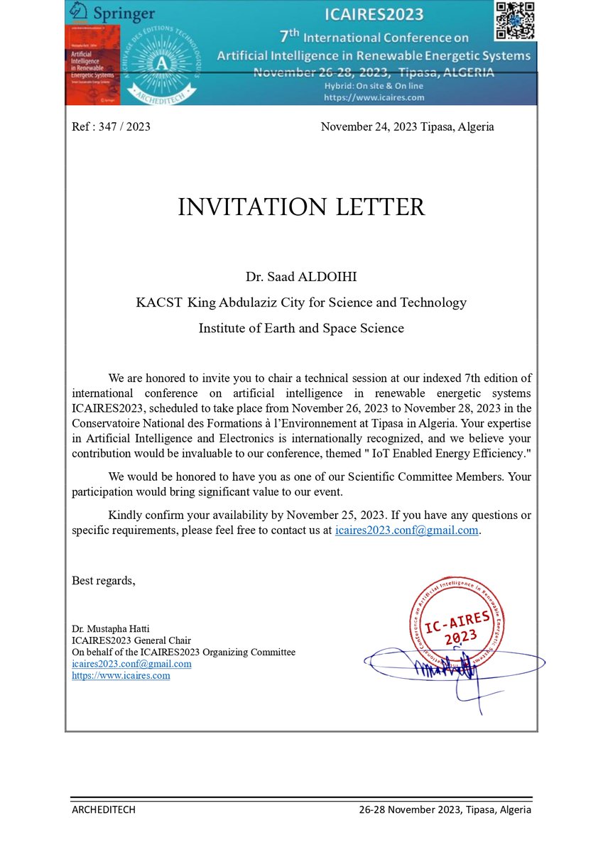 S_Aldoihi's tweet photo. I am delighted to announce that I have been invited to chair a technical session at the 7th International Conference on Artificial Intelligence in Renewable Energetic Systems (ICAIRES2023), to be held in Tipasa, Algeria. This year's theme, IoT Enabled Energy Efficiency.
#AI #IoT https://t.co/NDs20zOI8d